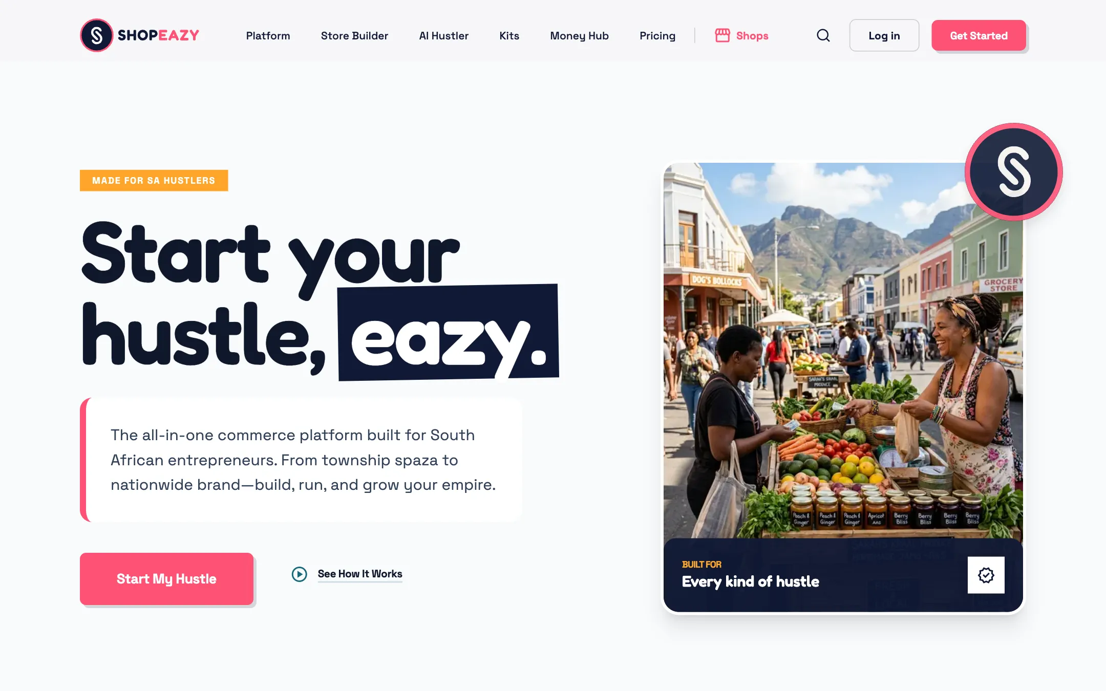 The ShopEazy homepage: “Start your hustle, eazy.” next to a photo of a market stall in Cape Town.